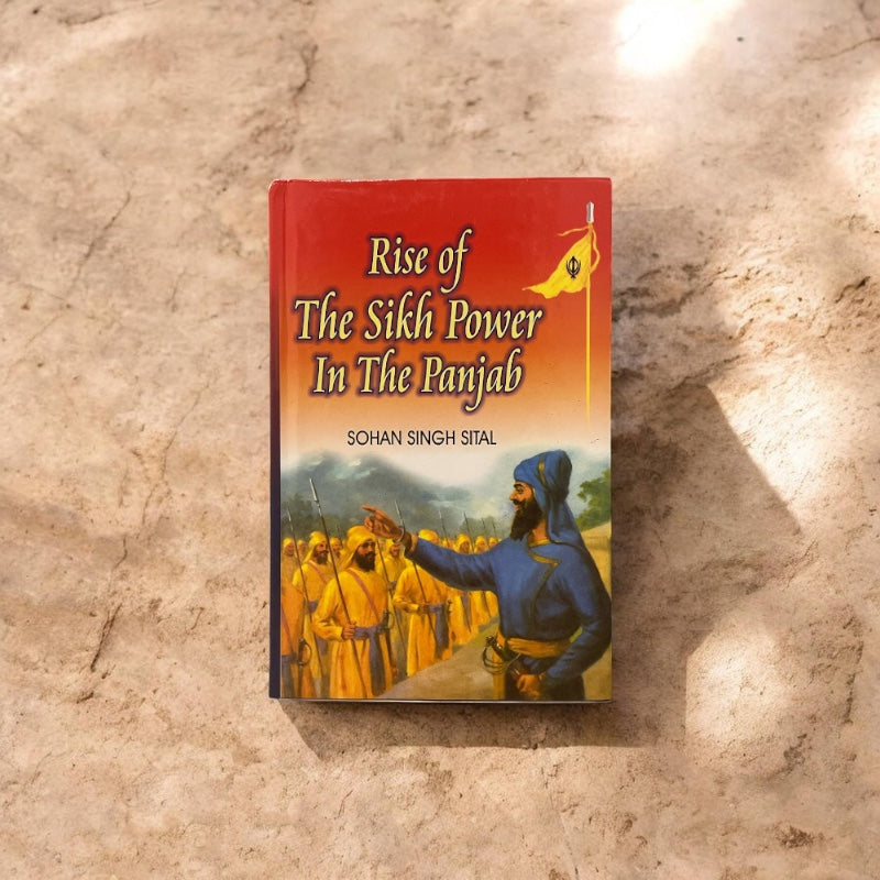 RISE OF THE SIKH POWER IN THE PANJAB